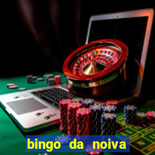 bingo da noiva para imprimir